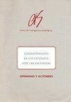 Comportamiento de los españoles ante las vacaciones - Azofra Márquez, María José