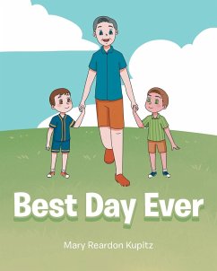 Best Day Ever - Kupitz, Mary Reardon