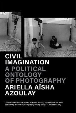 Civil Imagination - Azoulay, Ariella Aisha