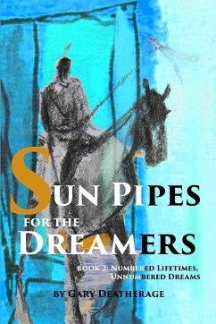 Sun Pipes Book 2 - Deatherage, Olaf Gary