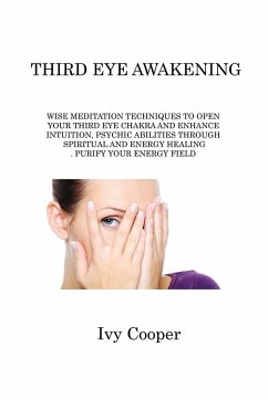 THIRD EYE AWAKENING - Cooper, Ivy