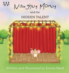 Naughty Morty and the Hidden Talent - Reed, Emma