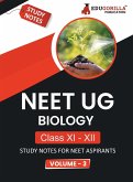 NEET UG Biology Class XI & XII (Vol 3) Topic-wise Notes   A Complete Preparation Study Notes with Solved MCQs