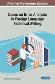 Cases on Error Analysis in Foreign Language Technical Writing