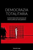 DEMOCRAZIA TOTALITARIA