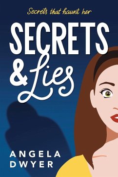 Secrets & Lies - Dwyer, Angela