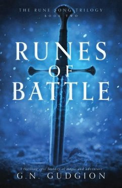 Runes of Battle: A thrilling epic fantasy of magic and adventure - Gudgion, G. N.