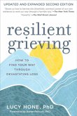 Resilient Grieving, Second Edition