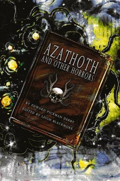 Azathoth and Other Horrors - Blackmore, Leigh