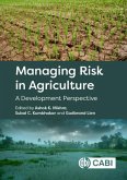 Managing Risk in Agriculture Managing Risk in Agriculture