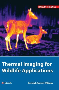 Thermal Imaging for Wildlife Applications - Fawcett Williams, Kayleigh