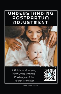 Understanding Postpartum Adjustment - Mabry, Kaida