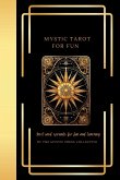 Mystic Tarot for Fun