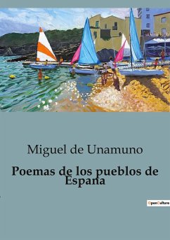 Poemas de los pueblos de Espana - De Unamuno, Miguel