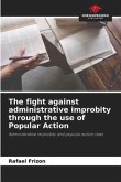 The fight against administrative improbity through the use of Popular Action