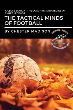 The Tactical Minds of Football - Madison, Chester