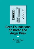 Deep Foundations on Bored and Auger Piles - BAP III (eBook, ePUB)