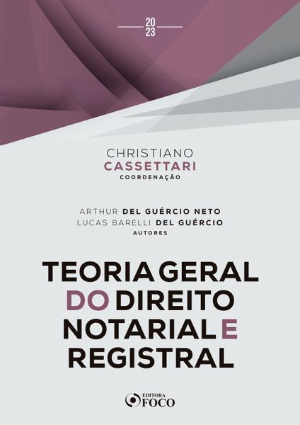 Teoria Geral do Direito Notarial e Registral (eBook, ePUB)