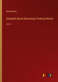 Elizabeth Barret Browning's Poetical Works