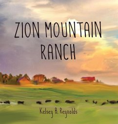 Zion Mountain Ranch - Reynolds, Kelsey