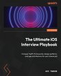 The Ultimate iOS Interview Playbook - Bild 1