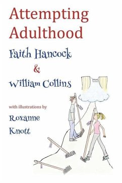 Attempting Adulthood - Hancock, Faith; Collins, William