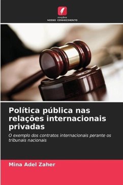 Política pública nas relações internacionais privadas - Adel Zaher, Mina