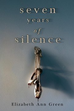 Seven Years of Silence - Green, Elizabeth Ann