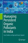 Managing Persistent Organic Pollutants in India (eBook, PDF)