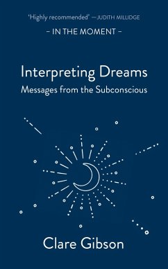 Interpreting Dreams - Gibson, Clare