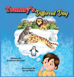 Tommy's Different Day - Barnum, Kathleen M