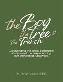 The Boy, the Tree & the Trench (eBook, ePUB)