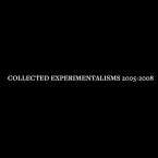 Collected Experimentalisms: 2005-2008
