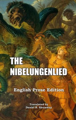 The Nibelungenlied - Shumway, Daniel B.