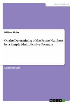 On the Determining of the Prime Numbers by a Simple Multiplicative Formula