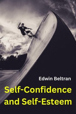 Cover Self-confidence and Self-esteem (eBook, ePUB)