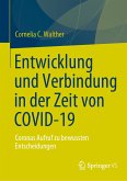 Entwicklung und Verbindung in der Zeit von COVID-19 (eBook, PDF)