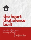Heart That Silence Built E-Book (eBook, ePUB) Heart That Silence Built E-Book (eBook, ePUB)