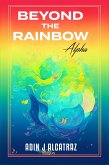 Beyond The Rainbow (eBook, ePUB)