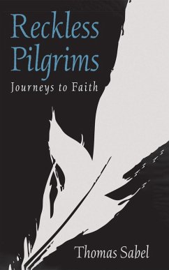 Reckless Pilgrims (eBook, ePUB)