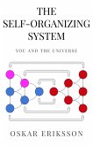 The Self-Organizing System (eBook, ePUB)