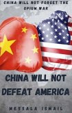 China will not defeat America (eBook, ePUB)