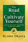 Road to Cultivate Yourself (eBook, ePUB)