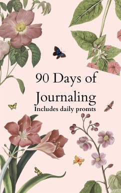 90 Days of Journaling (eBook, ePUB) - Venable, Paxton