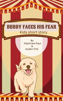 Buddy faces his fear (eBook, ePUB) - Paul, Daphnee; Fritz, Ayden