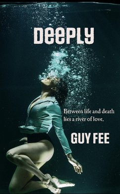 Deeply (eBook, ePUB) - Fee, Guy