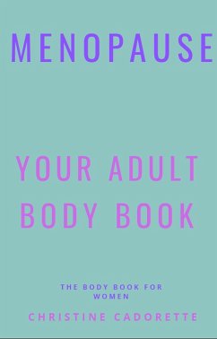 Cover Menopause Your Adult Body Book (eBook, ePUB)