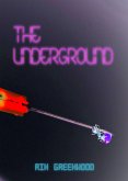 The Underground (eBook, ePUB)