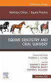 Veterinary Clinics: Equine Practice,, An Issue of Veterinary Clinics of North America: Equine Practice, E-Book (eBook, ePUB)