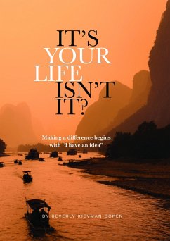 Cover It's Your Life Isn't It? (eBook, ePUB)